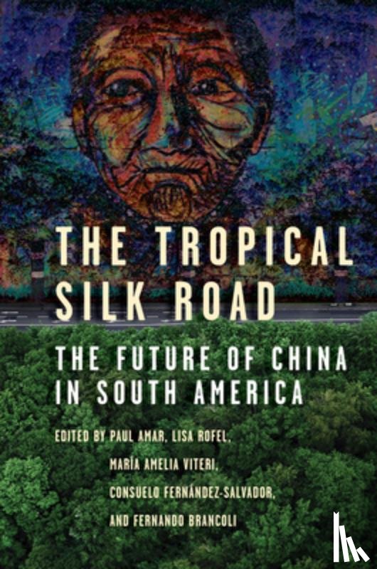  - The Tropical Silk Road