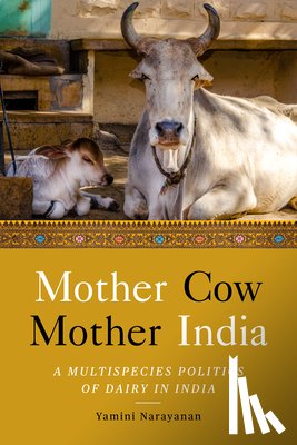 Narayanan, Yamini - Mother Cow, Mother India