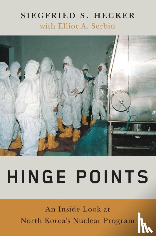 Hecker, Siegfried S. - Hinge Points