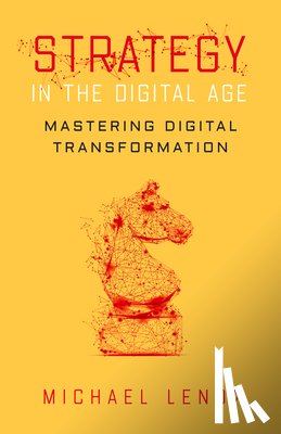 Lenox, Michael - Strategy in the Digital Age