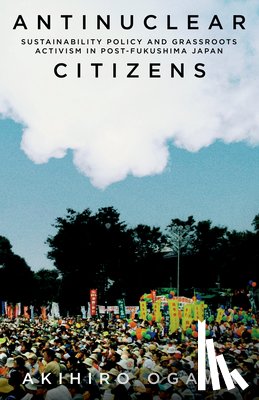 Ogawa, Akihiro - Antinuclear Citizens