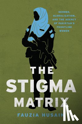 Husain, Fauzia - The Stigma Matrix