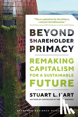 Hart, Stuart - Beyond Shareholder Primacy