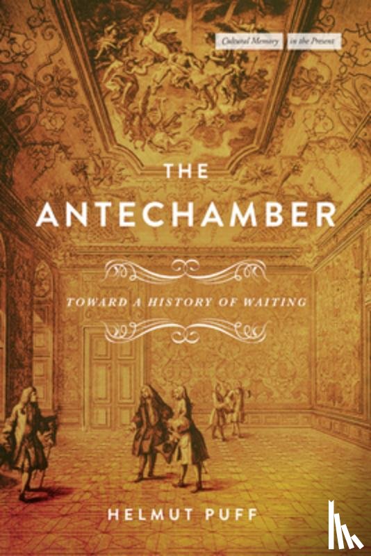 Puff, Helmut - The Antechamber