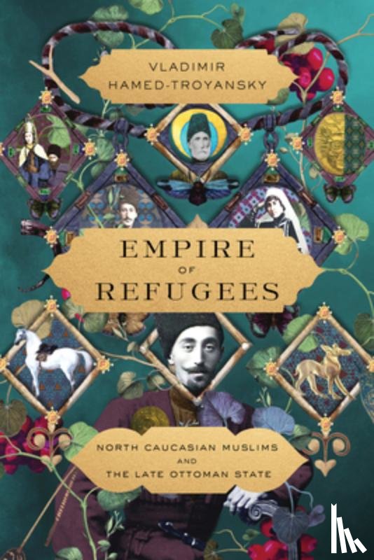 Hamed-Troyansky, Vladimir - Empire of Refugees