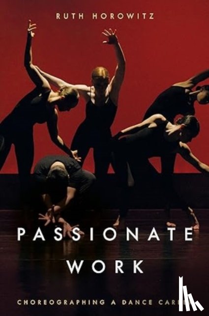 Horowitz, Ruth - Passionate Work