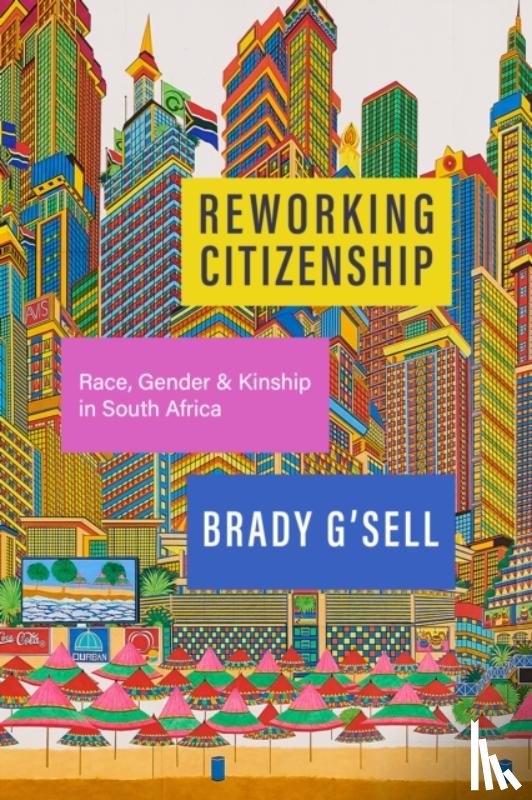 G'sell, Brady - Reworking Citizenship