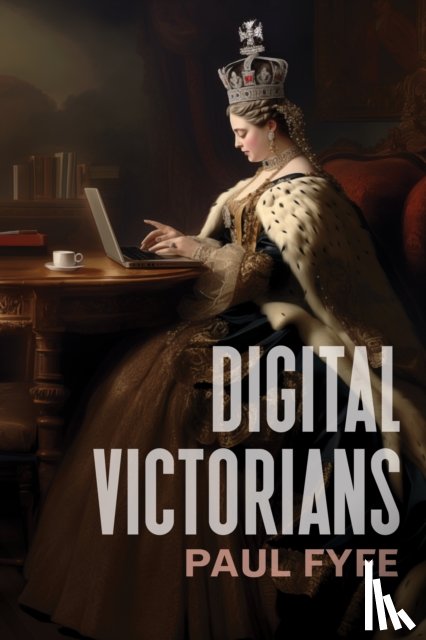 Fyfe, Paul - Digital Victorians