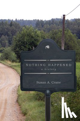 Crane, Susan A. - Nothing Happened