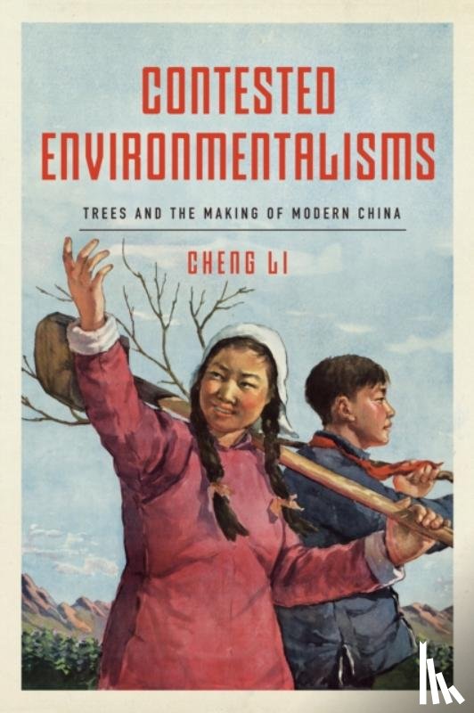Li, Cheng - Contested Environmentalisms