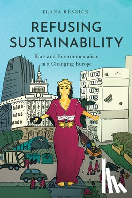 Resnick, Elana - Refusing Sustainability