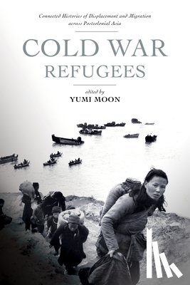 - Cold War Refugees
