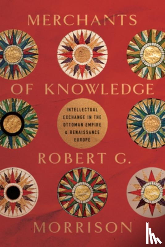 Morrison, Robert G. - Merchants of Knowledge