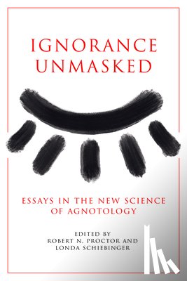  - Ignorance Unmasked