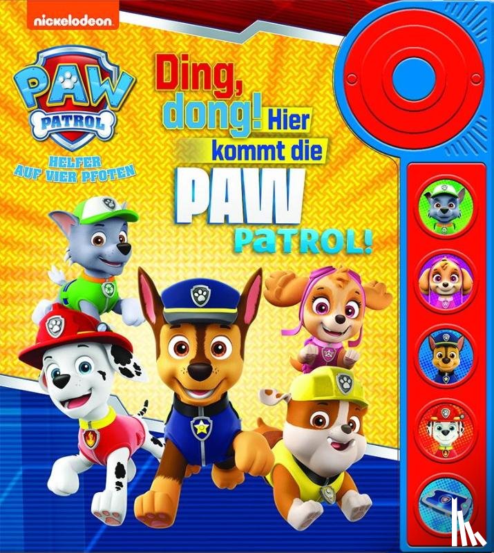  - PAW Patrol - Ding, dong! Hier kommt die PAW Patrol - Soundbuch