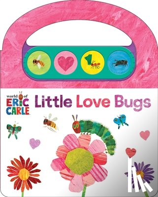 Pi Kids - World of Eric Carle: Little Love Bugs Sound Book