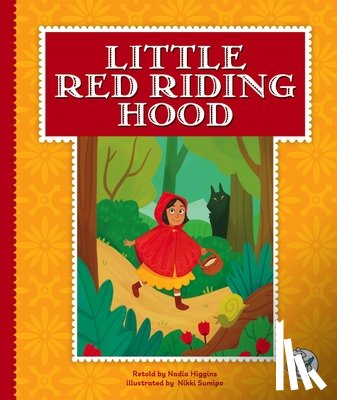 Higgins, Nadia - Little Red Riding Hood