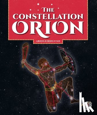Ringstad, Arnold - The Constellation Orion