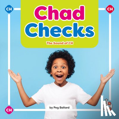 Ballard, Peg - Chad Checks: The Sound of Ch