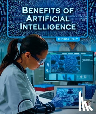 Kelly, Christa - Benefits of Artificial Intelligence