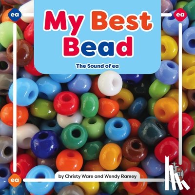 Ware, Christy - My Best Bead: The Sound of EA