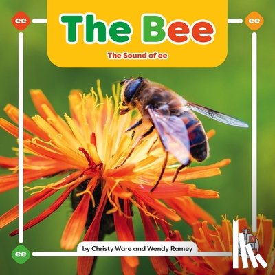 Ware, Christy - The Bee: The Sound of Ee