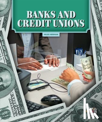 Herman, Miles - Banks and Credit Unions