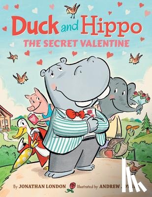 London, Jonathan - Duck and Hippo The Secret Valentine