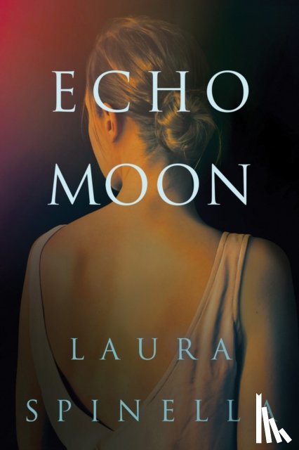 Spinella, Laura - Echo Moon