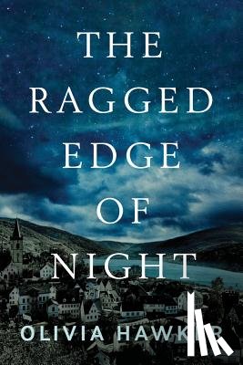 Hawker, Olivia - The Ragged Edge of Night