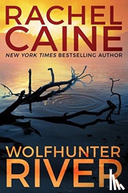 Caine, Rachel - Wolfhunter River