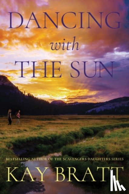 Bratt, Kay - Dancing with the Sun