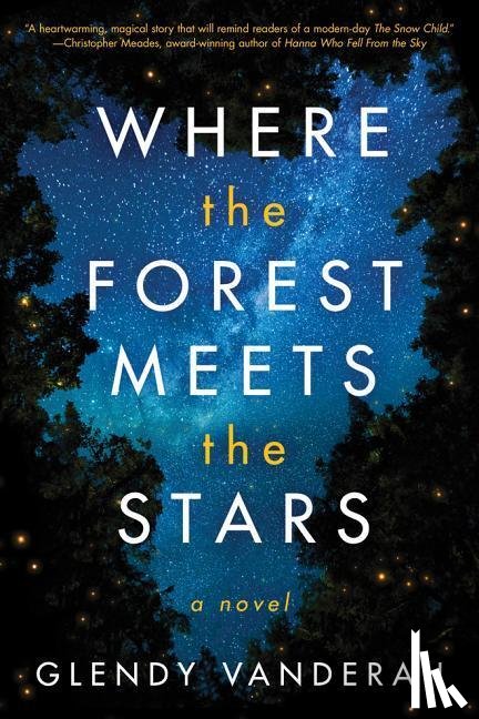 Vanderah, Glendy - Where the Forest Meets the Stars