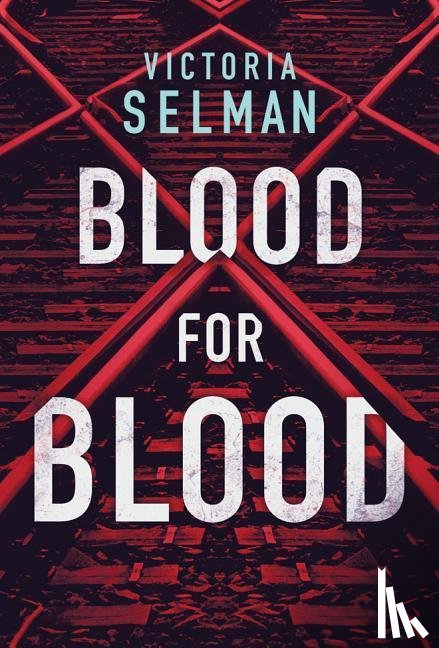 Selman, Victoria - Blood for Blood