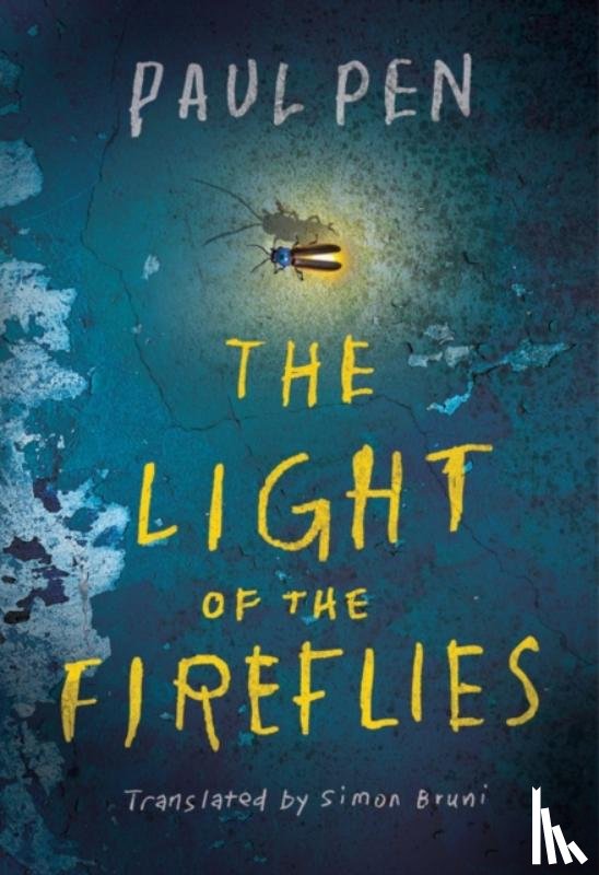 Pen, Paul - The Light of the Fireflies
