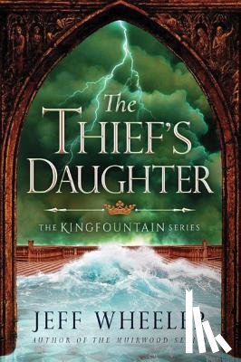 Wheeler, Jeff - The Thief's Daughter