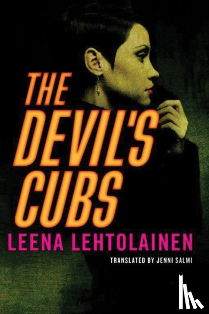 Lehtolainen, Leena - The Devil's Cubs