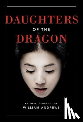 Andrews, William - Daughters of the Dragon