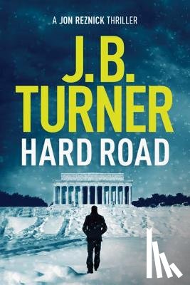 Turner, J. B. - Hard Road
