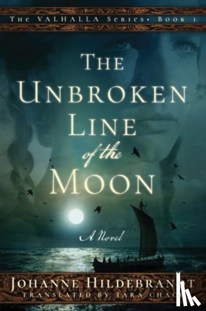 Hildebrandt, Johanne - The Unbroken Line of the Moon