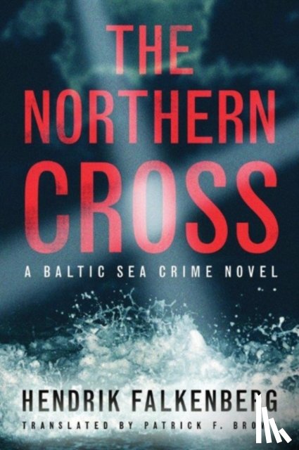 Falkenberg, Hendrik - The Northern Cross