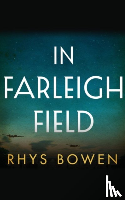 Bowen, Rhys - In Farleigh Field