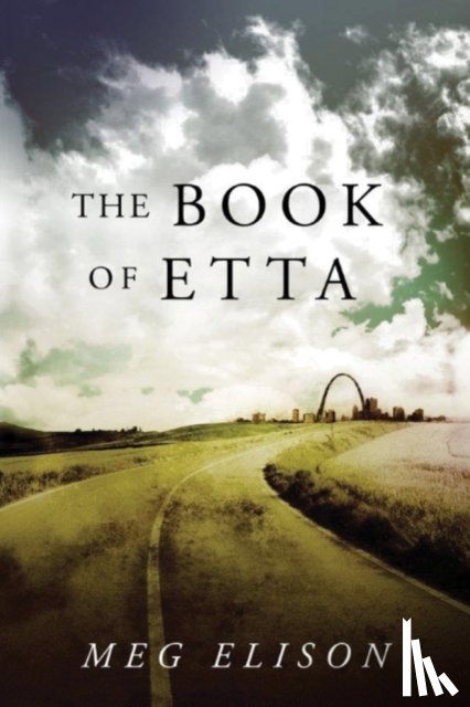 Elison, Meg - The Book of Etta