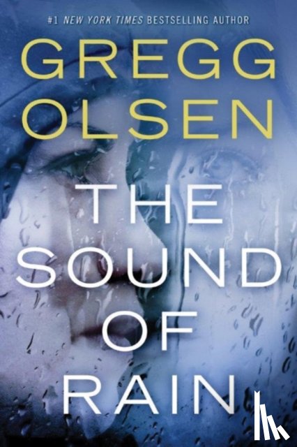 Olsen, Gregg - The Sound of Rain