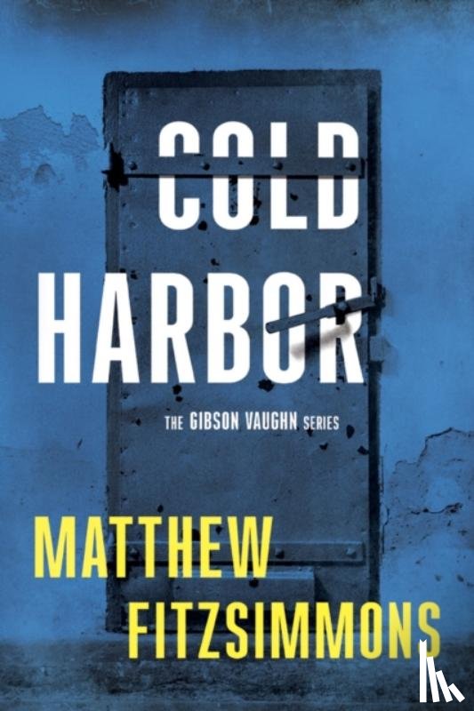 FitzSimmons, Matthew - Cold Harbor