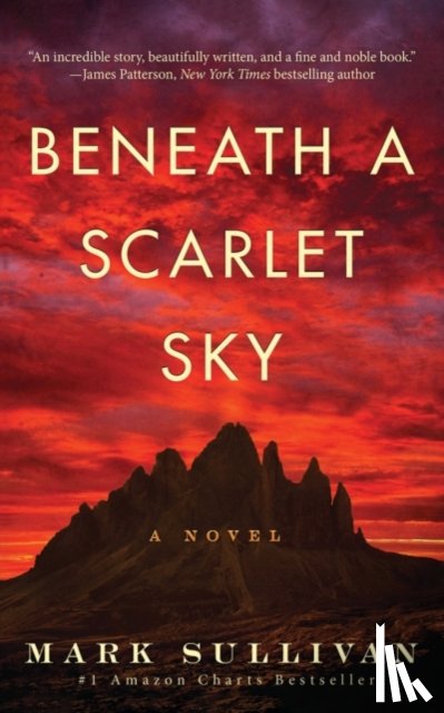 Sullivan, Mark - Beneath a Scarlet Sky