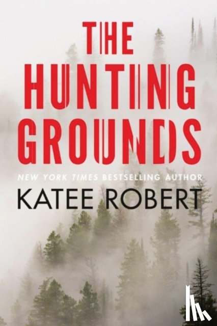 Robert, Katee - The Hunting Grounds