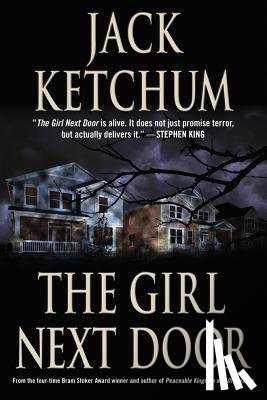 Ketchum, Jack - The Girl Next Door