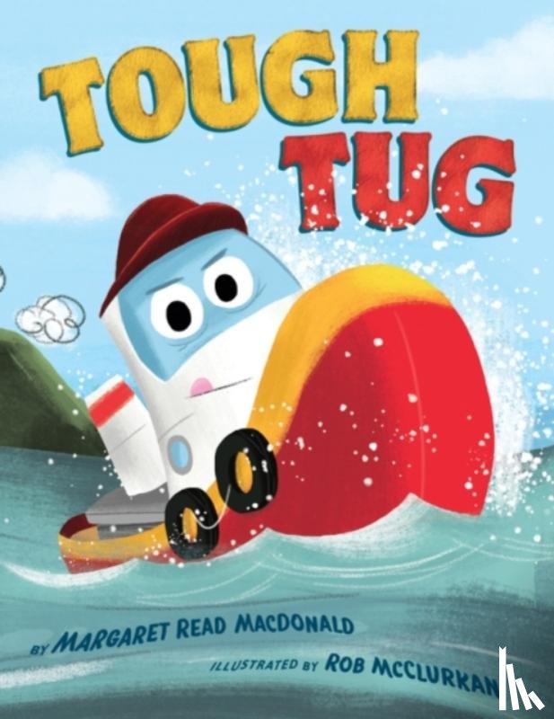 MacDonald, Margaret Read - Tough Tug