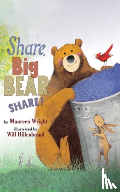 Wright, Maureen - Share, Big Bear, Share!